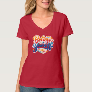 Geloof in jezelf | Inspirerende Motivatie T-shirt