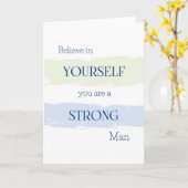Geloof in jezelf, je bent een sterke Man Kaart (Gele Bloem)