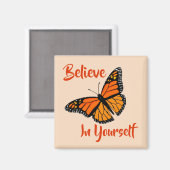 "Geloof in jezelf" kleurrijke vlinder Magneet (Voorkant / Achterkant)