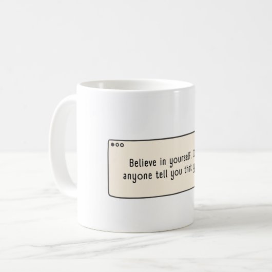 Geloof in jezelf koffiemok (Voorkant links)