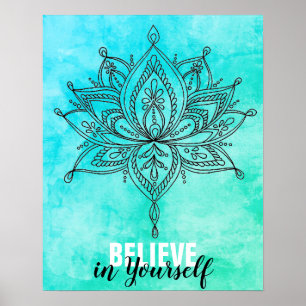 Geloof in jezelf Lotus Mandala Turquoise Poster