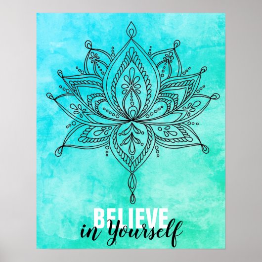 Geloof in jezelf Lotus Mandala Turquoise Poster (Voorkant)