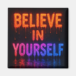 Geloof in jezelf magneet