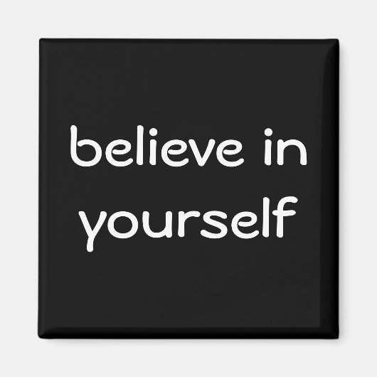 Geloof in jezelf magneet (Voorkant)