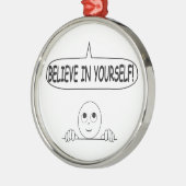 Geloof in jezelf metalen ornament (Links)