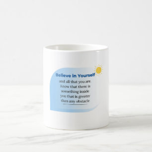 Geloof in jezelf Motivatie & Inspirerend Koffiemok