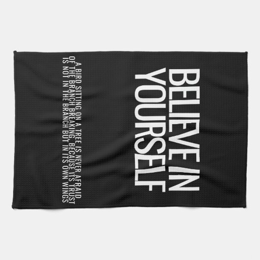 Geloof in jezelf Motivatie keukenhanddoek (Horizontaal)