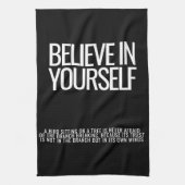 Geloof in jezelf Motivatie keukenhanddoek (Verticaal)