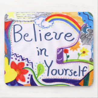 Geloof in jezelf Motivatie Mousepad Muismat