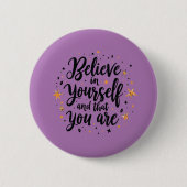 Geloof in jezelf Motivatie offerte ontwerp Ronde Button 5,7 Cm (Voorkant)
