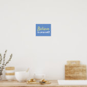 Geloof in jezelf Motivatie Quote Blue White Poster (Keuken)