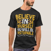 Geloof in jezelf Motivatie Quote Gold Ribbon T-shirt (Voorkant)