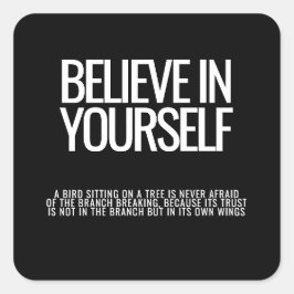 Geloof in jezelf - Motivatie Sticker