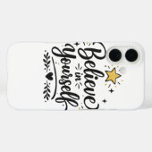 Geloof in jezelf motivatietelematrasteun. Case-Mate iPhone case (Achterkant (horizontaal))
