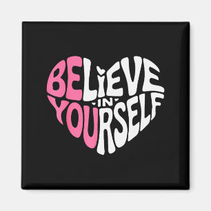 Geloof in jezelf Motiverende quote Inspiratie Magneet