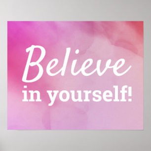 Geloof in jezelf Motiverende quote Roze Poster