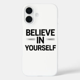 GELOOF IN JEZELF – Motiverende Quote Telefoon iPhone 16 Hoesje