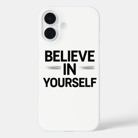 GELOOF IN JEZELF – Motiverende Quote Telefoon Case-Mate iPhone Case (Achterkant)