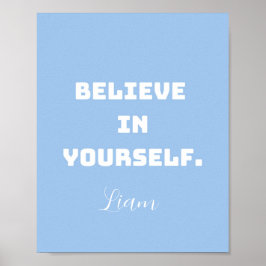 Geloof in jezelf, Muurkunst voor kinderen Poster