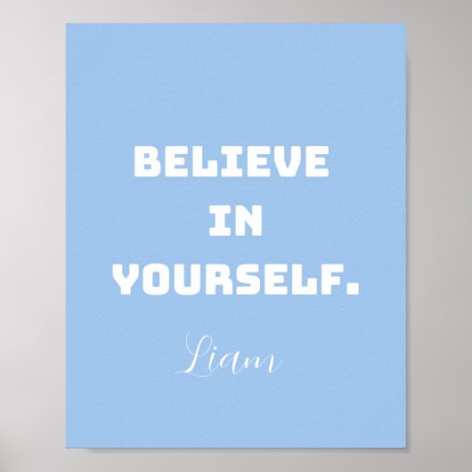 Geloof in jezelf, Muurkunst voor kinderen Poster (Voorkant)