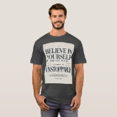 Geloof in jezelf - onstuitbare motivatie t-shirt (Voorkant volledig)