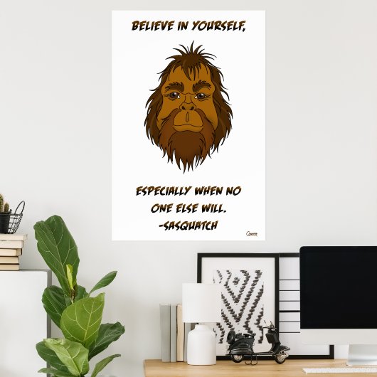 Geloof in jezelf - Poster (Thuiskantoor)