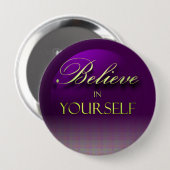 Geloof in jezelf ronde button 4,0 cm (Voorkant /achterkant)