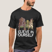 GELOOF IN JEZELF! Sasquatch Alien Unicorn Funny T-shirt (Voorkant)