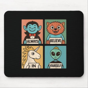 Geloof in jezelf_ Schattig monster & Alien Muismat
