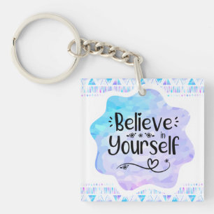 Geloof in jezelf sleutelhanger