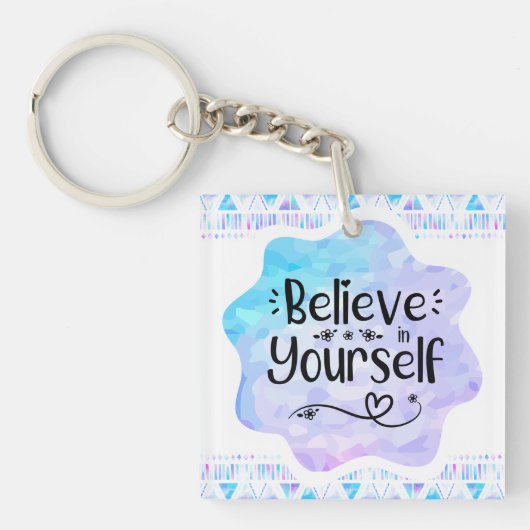 Geloof in jezelf sleutelhanger (Voorkant)