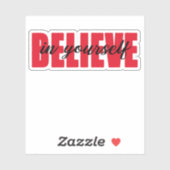 Geloof in jezelf sticker (Vel)