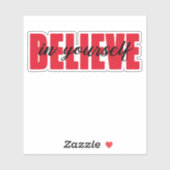 Geloof in jezelf sticker (Vel)