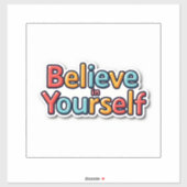 Geloof in jezelf sticker (Vel)