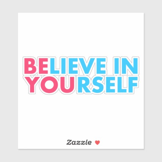 Geloof in jezelf sticker (Vel)