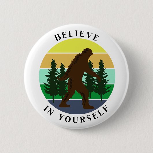 Geloof in jezelf | Sunset Bigfoot Ronde Button 5,7 Cm (Voorkant)