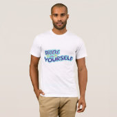 Geloof in jezelf t-shirt (Voorkant volledig)