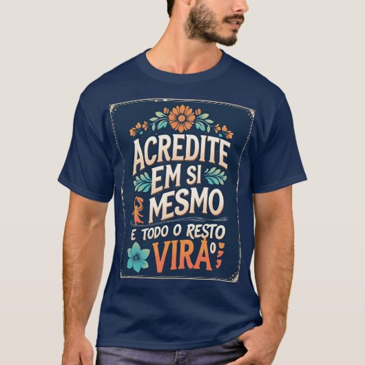 geloof in jezelf t-shirt (Voorkant)