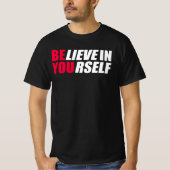 Geloof in jezelf T-Shirt (Voorkant)