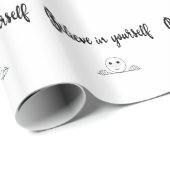 Geloof in jezelf tekst en afbeelding cadeaupapier (Rol Hoek)