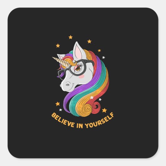 Geloof in jezelf Unicorn Vierkante Sticker (Voorkant)