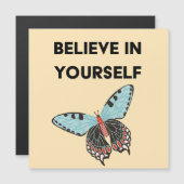 Geloof in jezelf vlinder magnetische Kaart Magnetische Uitnodiging (Voorkant / Achterkant)