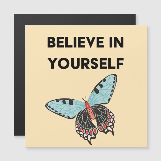 Geloof in jezelf vlinder magnetische Kaart Magnetische Uitnodiging (Voorkant / Achterkant)