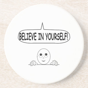 Geloof in jezelf zandsteen onderzetter