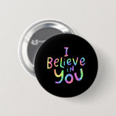Geloof in jou - Leraren Test Dag Idee 2 Ronde Button 5,7 Cm (Voorkant /achterkant)