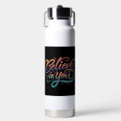 Geloof in jou waterfles (Voorkant)
