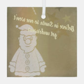 Geloof in Kerstman  Glas Ornament (Achterkant)