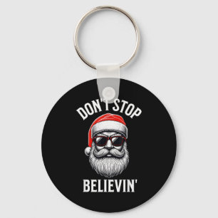 Geloof in Kerstman Mannen Grappige Kerstmis Niet S Sleutelhanger