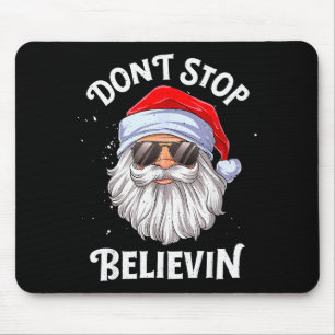 Geloof in Kerstman Niet Stoppen Funny Kerstmannen Muismat
