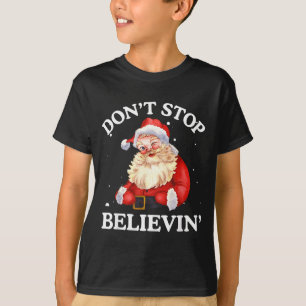 Geloof in Kerstman Niet Stoppen Grappig Kerstman G T-shirt